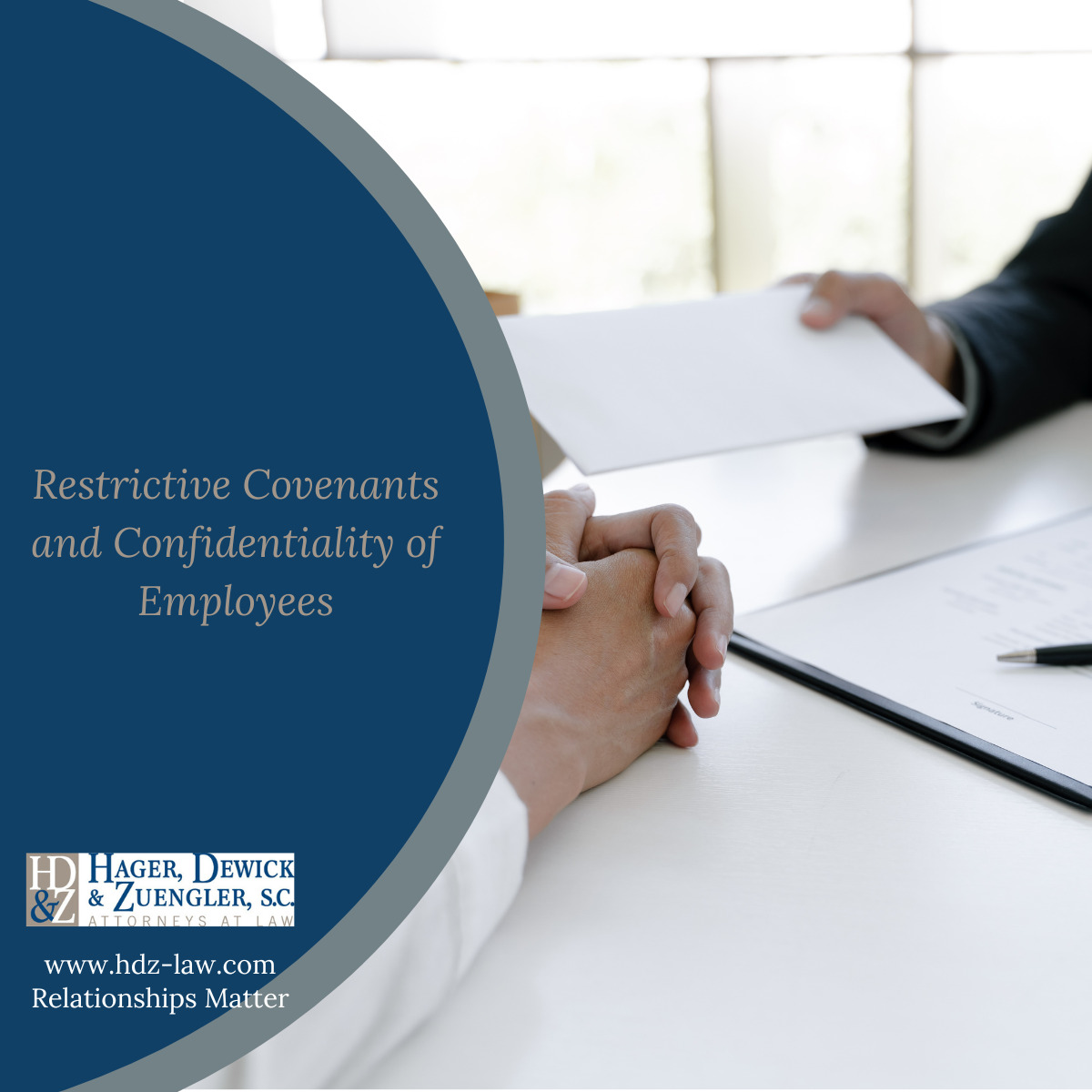 Restrictive Covenants and Confidentiality of Employees